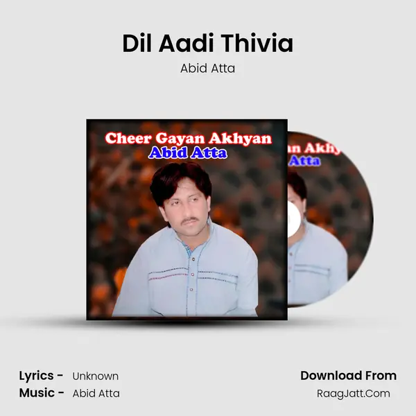 Dil Aadi Thivia mp3 song