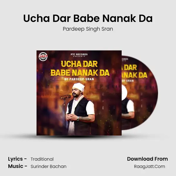 Ucha Dar Babe Nanak Da mp3 song