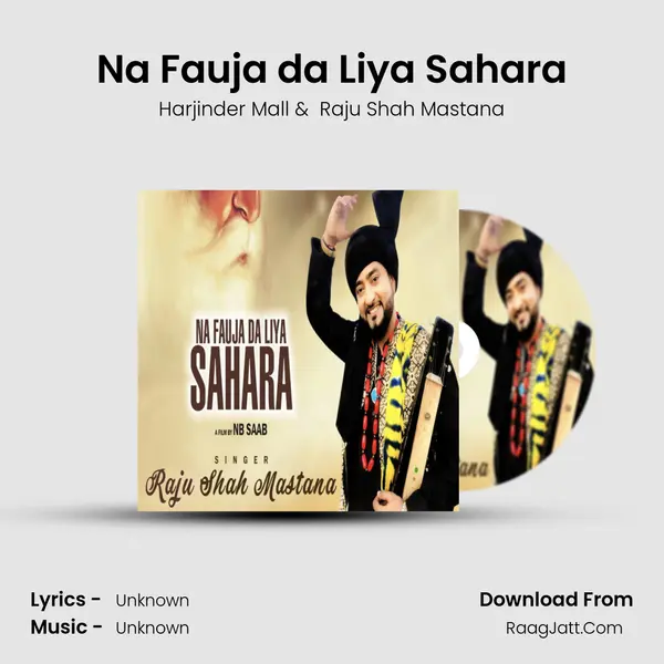 Na Fauja da Liya Sahara MP3 Song by Harjinder Mall Cover