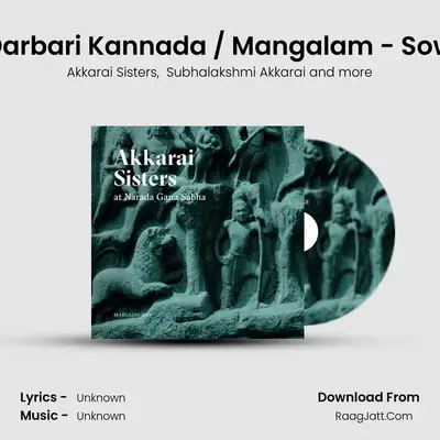 Govardhana - Darbari Kannada / Mangalam - Sowrashtram - Adi Cover