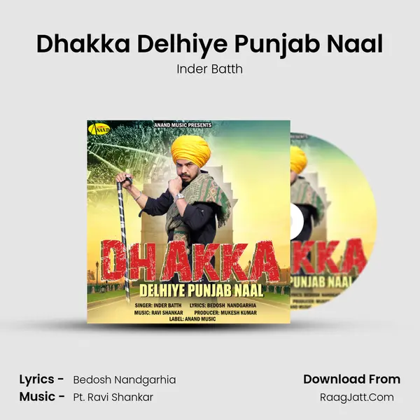 Dhakka Delhiye Punjab Naal - Inder Batth