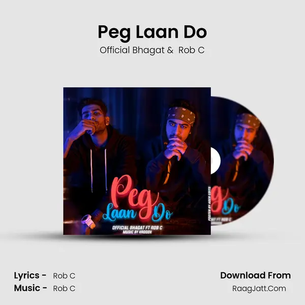 Peg Laan Do MP3 Song by Official Bhagat Cover