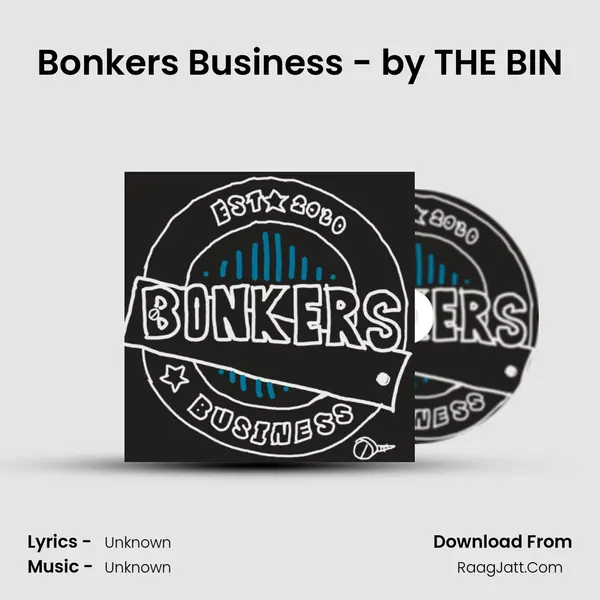 Bonkers Business - by THE BIN MP3 Song by  Cover