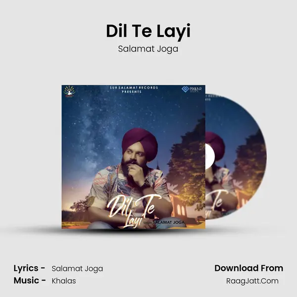 Dil Te Layi mp3 song