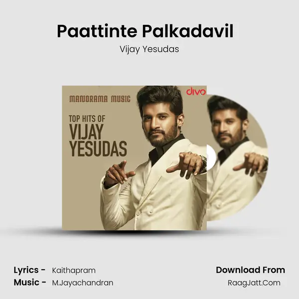 Paattinte Palkadavil (Vijay Yesudas) (From - Living Together) MP3 Song by Vijay Yesudas Cover