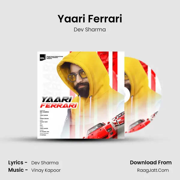 Yaari Ferrari MP3 Song by Dev Sharma Cover