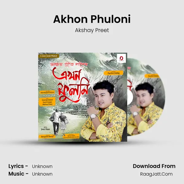Akhon Phuloni MP3 Song by Akshay Preet Cover