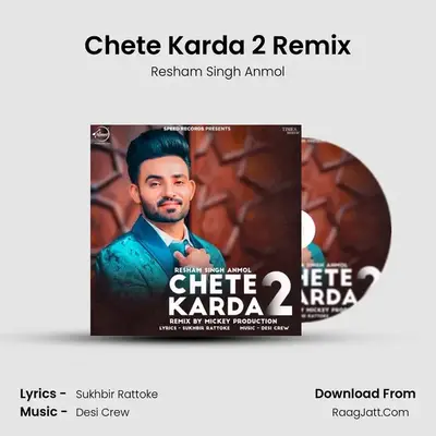 Chete Karda 2 Remix mp3 song