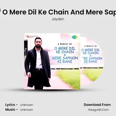 A Medley Of O Mere Dil Ke Chain And Mere Sapnon Ki Rani Cover