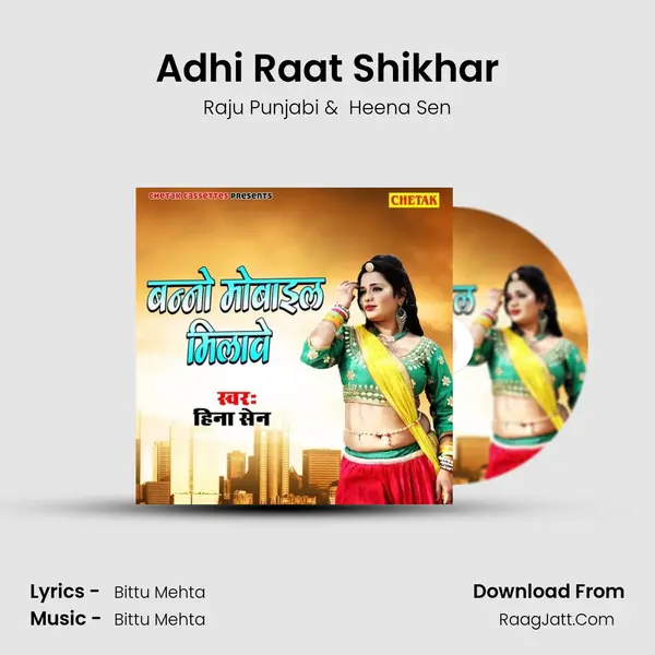 Adhi Raat Shikhar MP3 Song by Raju Punjabi Cover