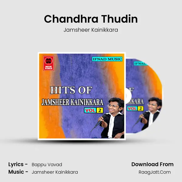 Chandhra Thudin MP3 Song by Jamsheer Kainikkara Cover