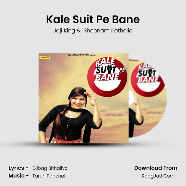 Kale Suit Pe Bane - Jaji King