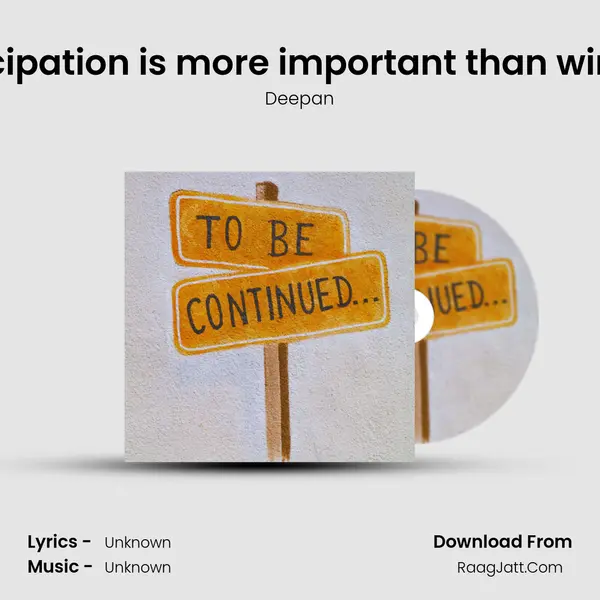 Participation is more important than winning mp3 song
