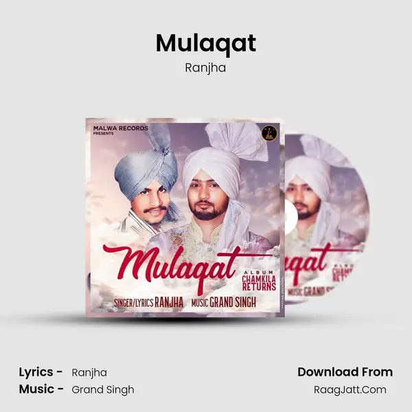 Mulaqat - Ranjha