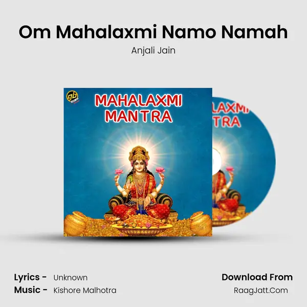 Mahalaxmi Mantra - Anjali Jain