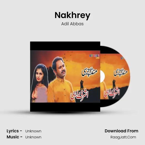 Nakhrey MP3 Song by Adil Abbas Cover