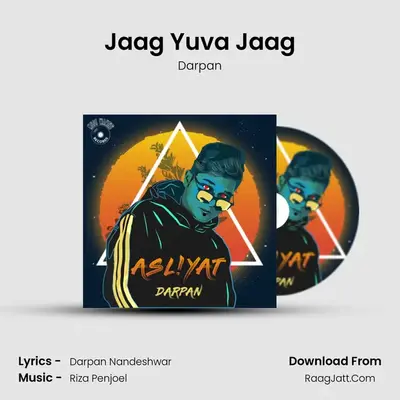 Jaag Yuva Jaag MP3 Song by Darpan Cover