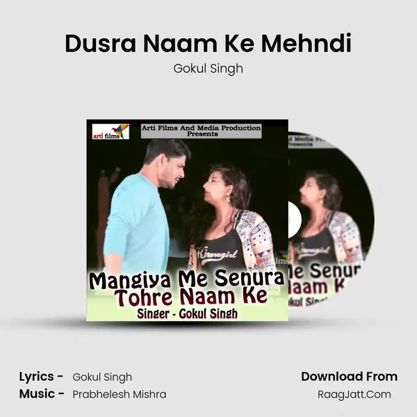 Dusra Naam Ke Mehndi MP3 Song by Gokul Singh Cover