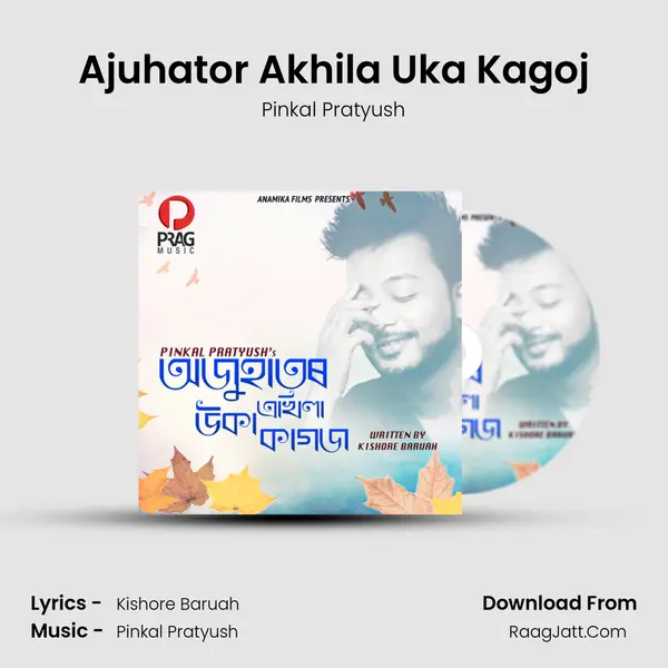 Ajuhator Akhila Uka Kagoj - Pinkal Pratyush