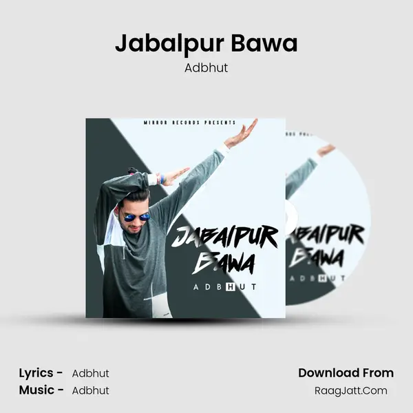 Jabalpur Bawa MP3 Song by Adbhut Cover