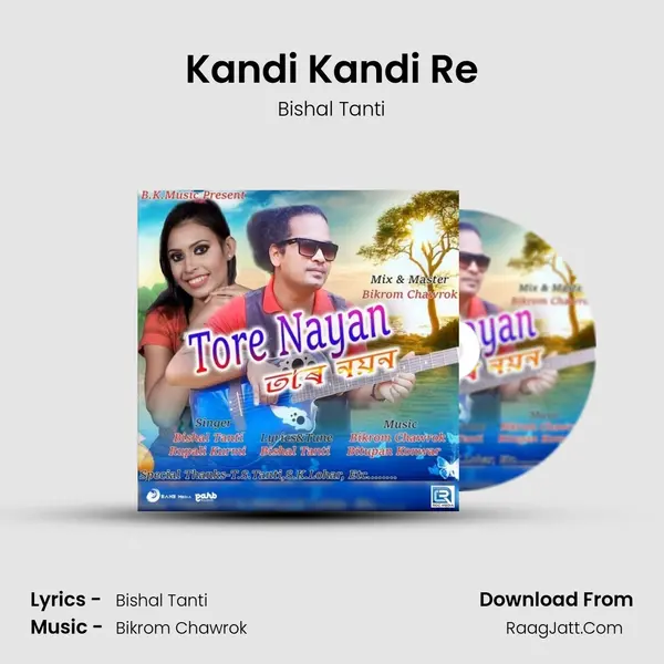 Kandi Kandi Re MP3 Song by Bishal Tanti Cover