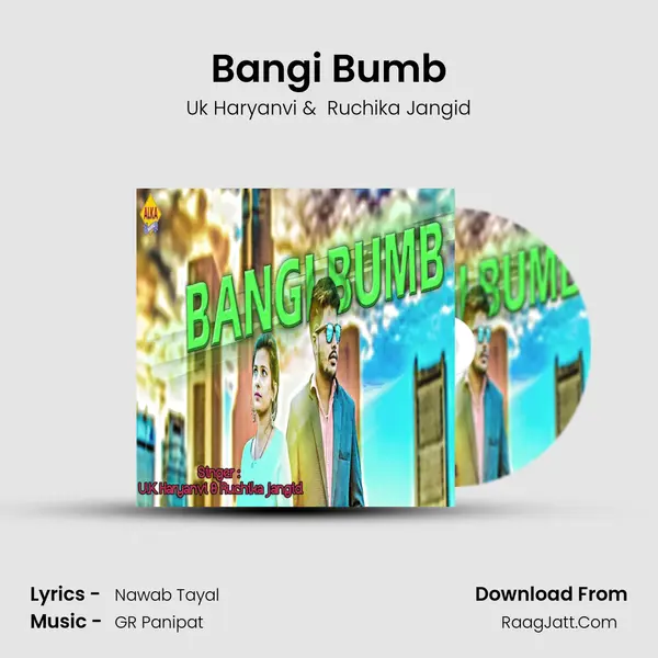 Bangi Bumb - Uk Haryanvi