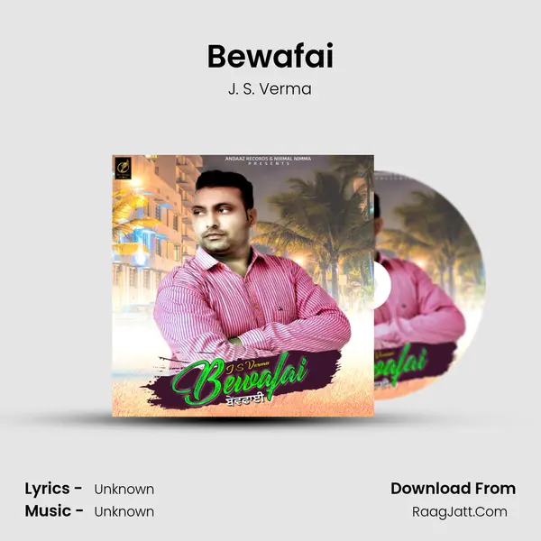 Bewafai MP3 Song by J. S. Verma Cover