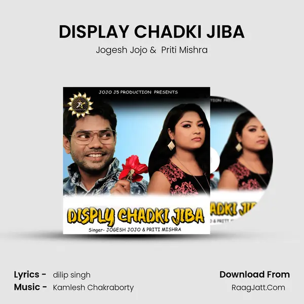 DISPLAY CHADKI JIBA - Jogesh Jojo