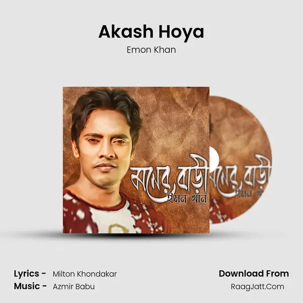 Akash Hoya MP3 Song by Emon Khan Cover