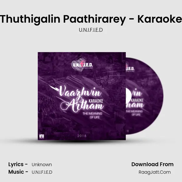 Thuthigalin Paathirarey - Karaoke MP3 Song by U.N.I.F.I.E.D Cover