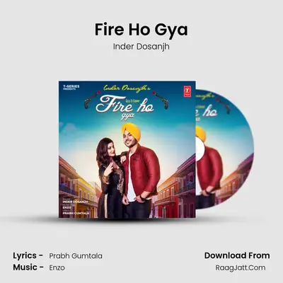 Fire Ho Gya mp3 song