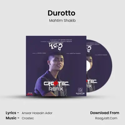Durotto (Crostec Refix) MP3 Song by Mahtim Shakib Cover