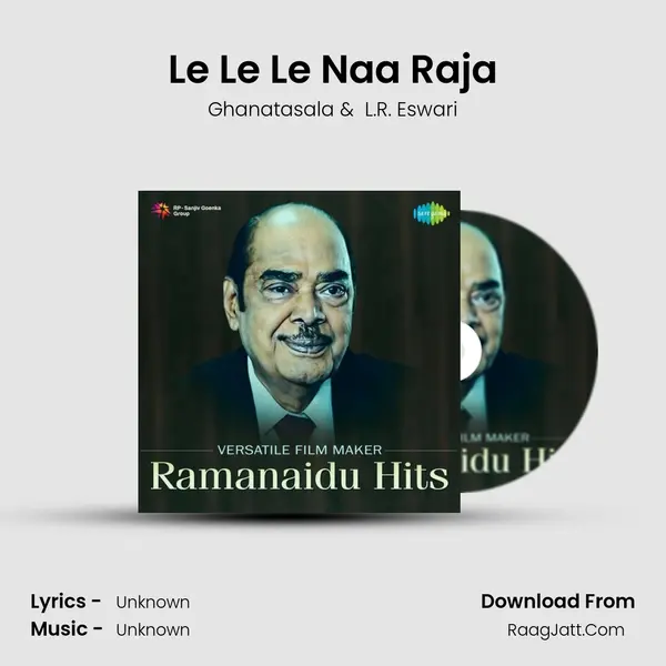 Le Le Le Naa Raja Cover
