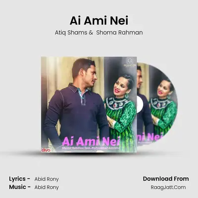 Ai Ami Nei - Shoma Rahman