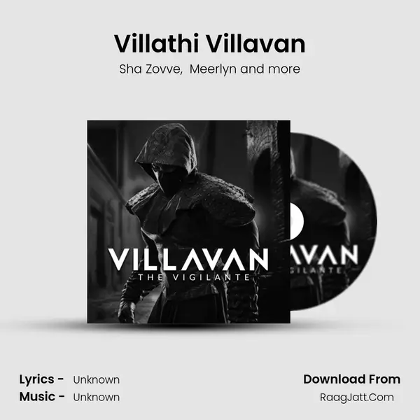 Villathi Villavan MP3 Song by Sha Zovve Cover