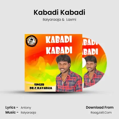Kabadi Kabadi - Ilaiyaraaja