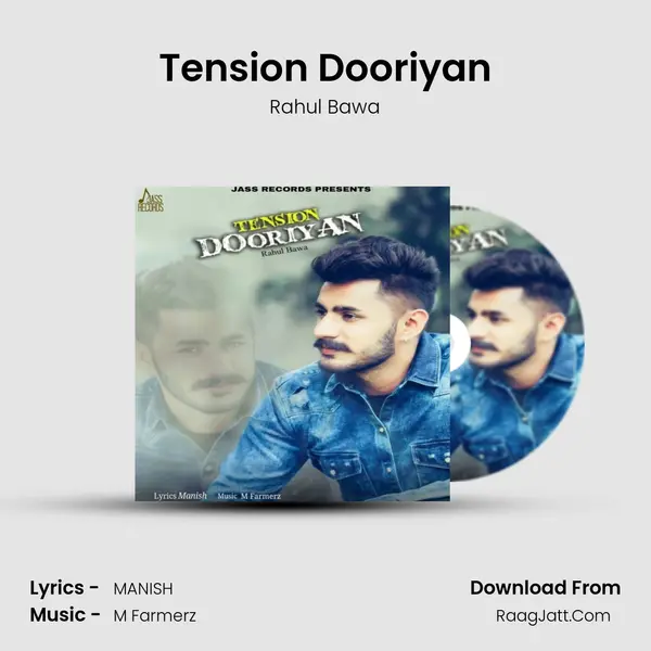 Tension Dooriyan MP3 Song by Rahul Bawa Cover