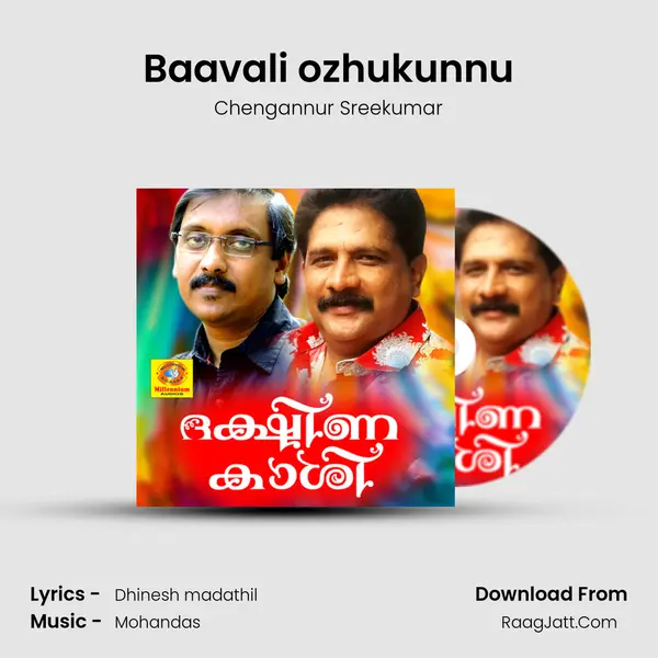 Baavali ozhukunnu MP3 Song by Chengannur Sreekumar Cover