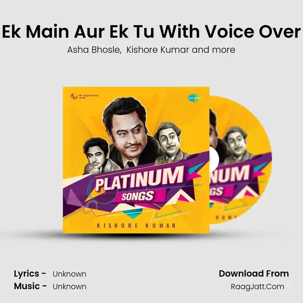 Ek Main Aur Ek Tu With Voice Over Cover