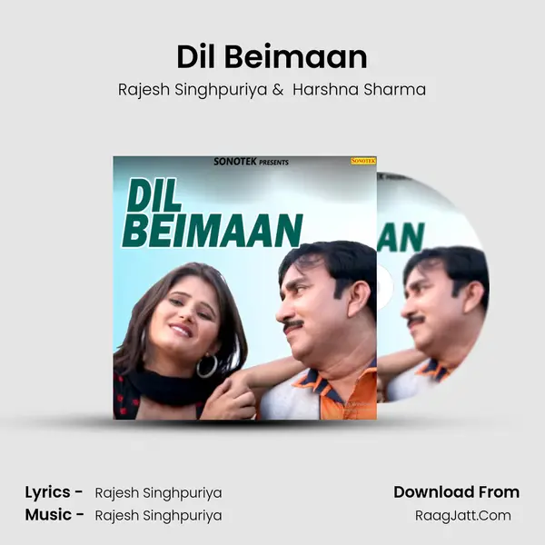 Dil Beimaan - Rajesh Singhpuriya