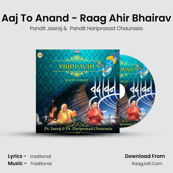 Aaj To Anand - Raag Ahir Bhairav Cover