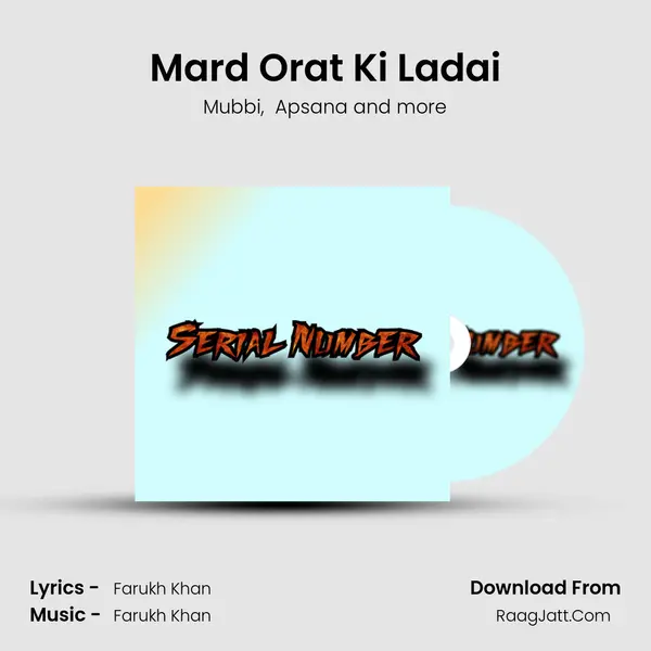Mard Orat Ki Ladai MP3 Song by Mubbi Cover