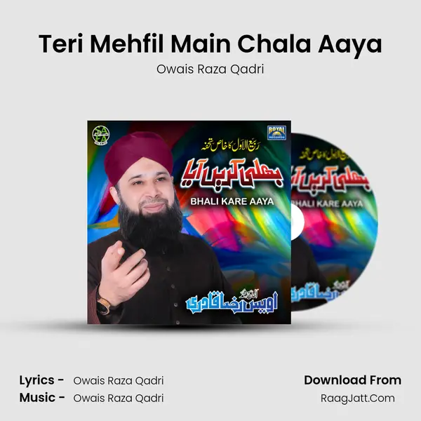Teri Mehfil Main Chala Aaya MP3 Song by Owais Raza Qadri Cover