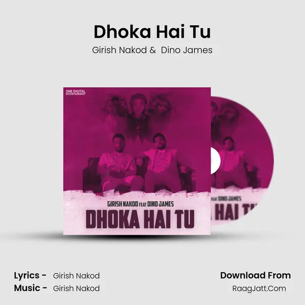 Dhoka Hai Tu MP3 Song by Girish Nakod Cover