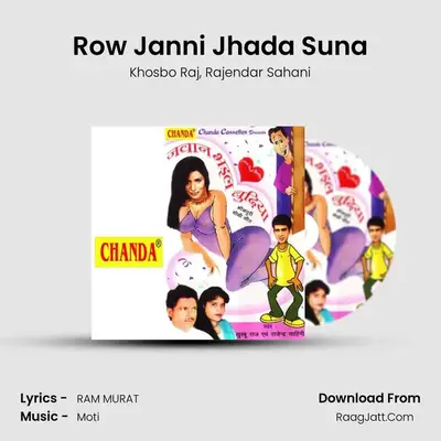 Row Janni Jhada Suna mp3 song