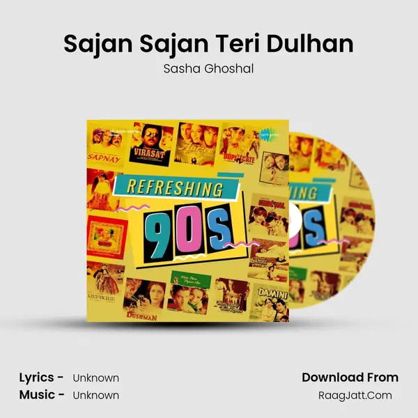 Sajan Sajan Teri Dulhan Cover