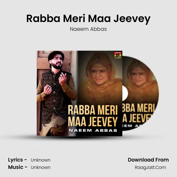 Rabba Meri Maa Jeevey MP3 Song by Naeem Abbas Cover