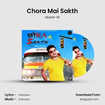 Chora Mai Sakth MP3 Song by Master SR Cover