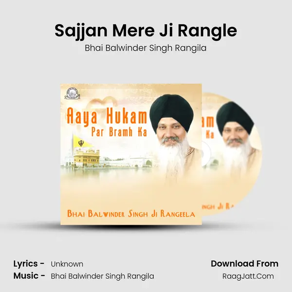 Sajjan Mere Ji Rangle mp3 song