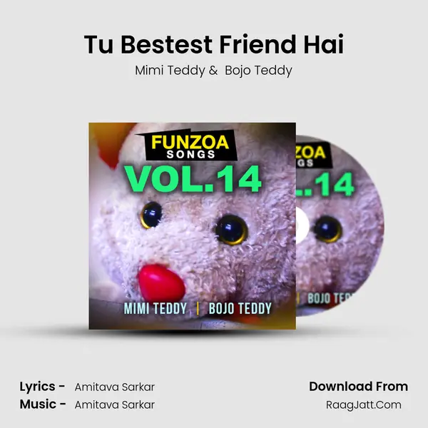 Tu Bestest Friend Hai MP3 Song by Mimi Teddy Cover